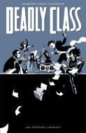Deadly Class Vol.08 - Uma Despedida Carinhosa